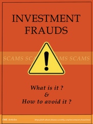 What is Investment Fraud and How Can I Prevent Falling in this Treacherous Trap?